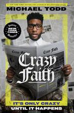 Crazy Faith 9780593239193 Michael Todd, Verzenden, Zo goed als nieuw, Michael Todd
