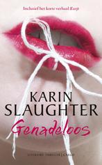 Genadeloos / Will Trent / 6 9789023495192 Karin Slaughter, Boeken, Verzenden, Zo goed als nieuw, Karin Slaughter