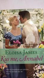 Kus Me, Annabel 9789044323665 Eloisa James, Boeken, Verzenden, Gelezen, Eloisa James