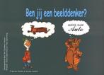 Ben jij een beelddenker ? 9789075703368, Verzenden, Gelezen
