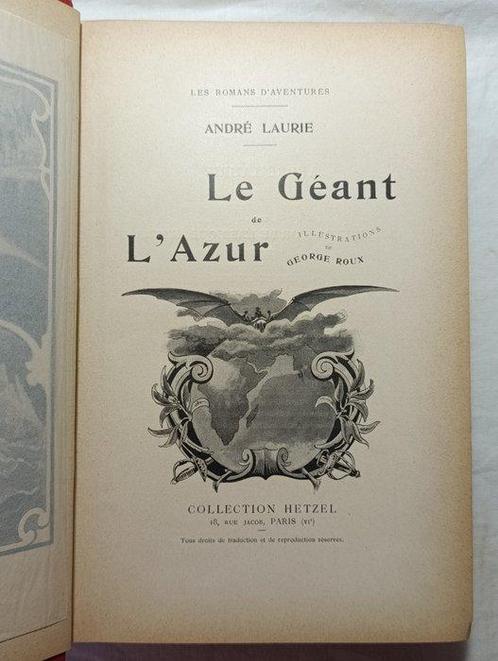 André Laurie - Le géant de l’azur - 1904, Antiek en Kunst, Antiek | Boeken en Bijbels