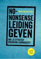 No nonsense leidinggeven 9789024415458, Boeken, Verzenden, Zo goed als nieuw