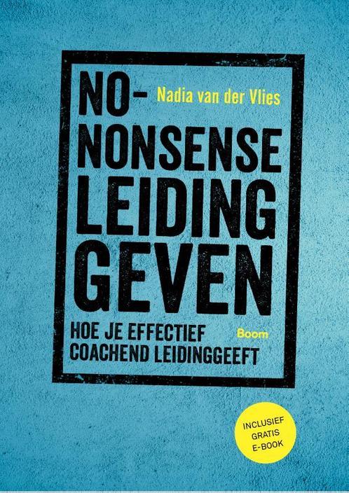 No nonsense leidinggeven 9789024415458, Boeken, Studieboeken en Cursussen, Zo goed als nieuw, Verzenden