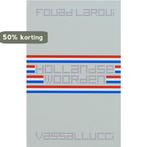 Hollandse Woorden 9789050005975 Fouad Laroui, Verzenden, Zo goed als nieuw, Fouad Laroui