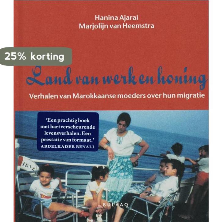 Land van werk en honing 9789054601395 H. Ajarai, Boeken, Politiek en Maatschappij, Zo goed als nieuw, Verzenden