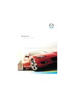 2003 MAZDA RX-8 BROCHURE NEDERLANDS, Boeken, Auto's | Folders en Tijdschriften, Nieuw, Mazda, Author