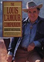 The Louis LAmour Companion by Robert Weinberg  (Paperback), Boeken, Gelezen, Robert Weinberg, Verzenden