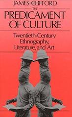 The Predicament of Culture 9780674698437 James Clifford, Verzenden, Gelezen, James Clifford
