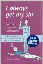 I always get my sin 9789045302805 M.H. Rijkens, Boeken, Verzenden, Gelezen, M.H. Rijkens