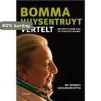 Bomma Huysentruyt vertelt 9789020989281 Denise Creupelant, Verzenden, Gelezen, Denise Creupelant