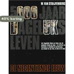 W. van Stuijvenberg - 5000 Jaar Dagelijks Leven - De, Boeken, Verzenden, Gelezen, Stuyvenberg