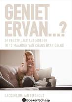 Geniet ervan Jacqueline van Lieshout, Boeken, Verzenden, Gelezen