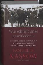 Wie Schrijft Onze Geschiedenis? 9789460030109 S.D. Kassow, Verzenden, Gelezen, S.D. Kassow