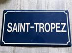 Verkeersbord - Plaats bord Saint - Tropez - laken