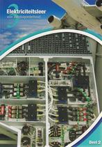 Elektriciteitsleer deel 2 deel Theorieboek 9789078206613, Boeken, Zo goed als nieuw
