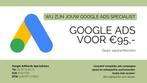 Google Ads (AdWords) uitbesteden voor €95,- p/m Incl. opbouw, Conceptontwikkeling