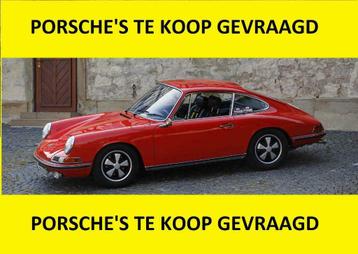 * Porsche te koop Gevraagd van project tot perfekt Gezocht *