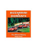 BIZZARRINI & DIOMANTE: THE OFFICIAL HISTORY, Nieuw, Author