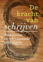 De kracht van schrijven 9789460151231 Barbara Driessen, Verzenden, Zo goed als nieuw, Barbara Driessen