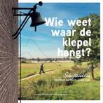 9789083488868 Wie weet waar de klepel hangt?, Verzenden, Nieuw, Annet Werkhoven