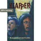 Klappertanden - De kluizenaar van 31 april 9789041010056, Verzenden, Gelezen, David Thomas