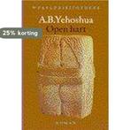 Open hart / Wereldbibliotheekreeks 9789028417588, Verzenden, Gelezen, A.B. Yehoshua