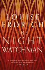 The Night Watchman 9781472155351 Louise Erdrich, Verzenden, Gelezen, Louise Erdrich