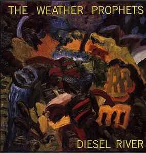 LP gebruikt - The Weather Prophets - Diesel River, Cd's en Dvd's, Vinyl | Rock, Zo goed als nieuw, Verzenden
