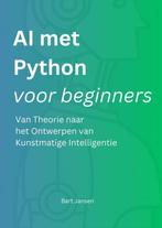 9789465202778 AI met Python voor beginners, Verzenden, Nieuw, Bart Jansen