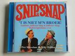 Snip & Snap - t is niet mn Broer!, Verzenden, Nieuw in verpakking