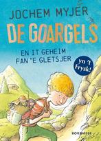 9789464711295 De Goargels en it geheim fan e gletsjer, Verzenden, Zo goed als nieuw, Jochem Myjer