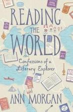 Reading the World 9781846557873 Ann Morgan, Boeken, Verzenden, Gelezen, Ann Morgan