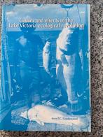 Causes and effects of the Lake Victoria ecological revolutio, Boeken, Gelezen, Verzenden, Kees P.C. Goudswaard, Natuurwetenschap