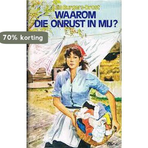 Waarom die onrust in my 9789024216628 J. Burgers-Drost, Boeken, Streekboeken en Streekromans, Gelezen, Verzenden