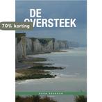 De Oversteek 9789492115256 Sonn Franken, Verzenden, Gelezen, Sonn Franken