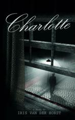 Charlotte 9789402145007 Iris van der Horst, Verzenden, Gelezen, Iris van der Horst