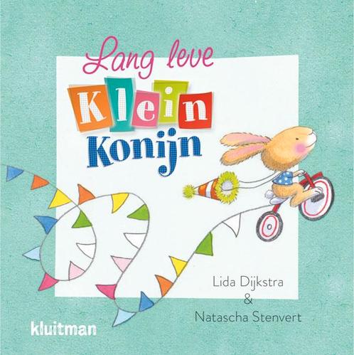 Lang leve Klein Konijn 9789020682137 Lida Dijkstra, Boeken, Kinderboeken | Baby's en Peuters, Zo goed als nieuw, Verzenden