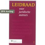 Leidraad voor juridische auteurs 9789013076196 G. van Bussel, Verzenden, Gelezen, G. van Bussel