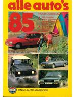 1985 KNAC AUTOJAARBOEK NEDERLANDS, Nieuw, Author