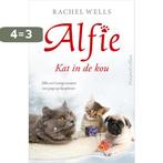 Kat in de kou / Alfie 9789402708844 Rachel Wells, Verzenden, Zo goed als nieuw, Rachel Wells