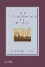 The Fundamentals of Ethics 9780190058319, Boeken, Filosofie, Verzenden, Zo goed als nieuw