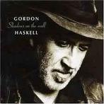 cd - Gordon Haskell - Shadows On The Wall, Zo goed als nieuw, Verzenden