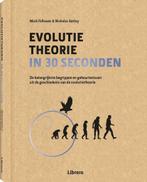 Evolutietheorie in 30 seconden 9789089985651 Mark Fellowes, Boeken, Verzenden, Zo goed als nieuw, Mark Fellowes