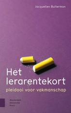 9789464560466 Het lerarentekort | Tweedehands, Verzenden, Zo goed als nieuw, Jacquelien Bulterman
