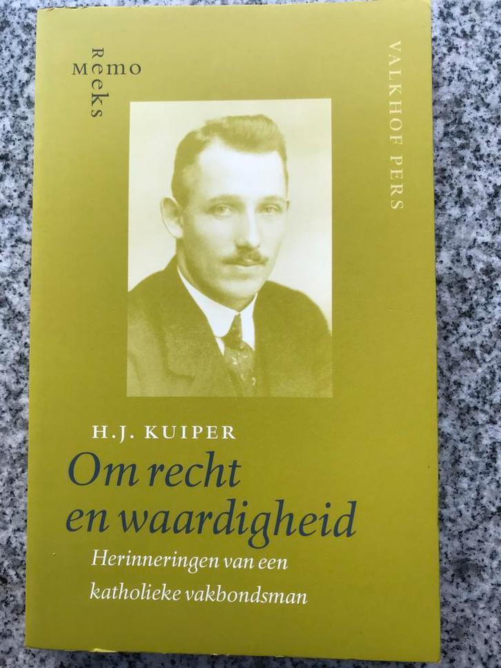 H.J. Kuiper - Om recht en waardigheid, Boeken, Biografieën, Overige, Gelezen, Verzenden