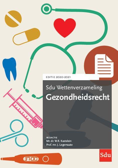Sdu Wettenverzameling Gezondheidsrecht. Editie 9789012406321, Boeken, Wetenschap, Zo goed als nieuw, Verzenden