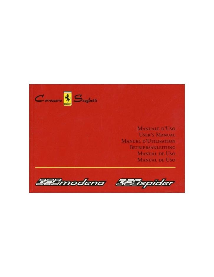 2003 FERRARI 360 MODENA & SPYDER CARROZZERIA SCAGLIETI, Auto diversen, Handleidingen en Instructieboekjes
