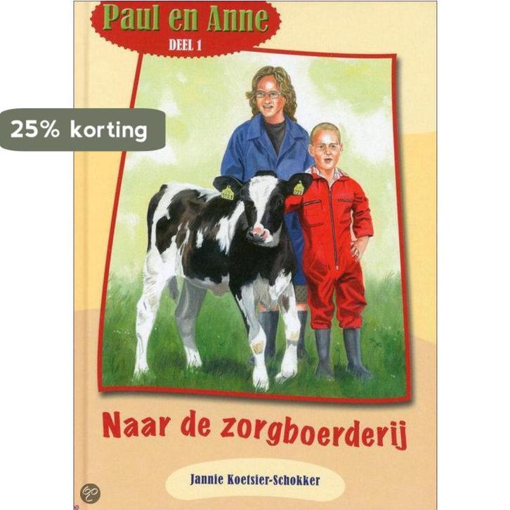 Op de zorgboerderij / Paul en Anne 9789074787628, Boeken, Godsdienst en Theologie, Gelezen, Verzenden