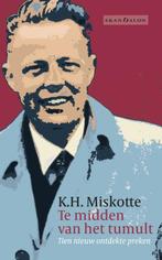 Te midden van het tumult 9789493220171 K.H. Miskotte, Verzenden, Gelezen, K.H. Miskotte