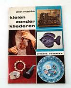 Boek Kleien Zonder Kliederen Piet Marée N164, Boeken, Verzenden, Gelezen